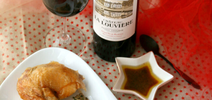 Poularde farcie au foie gras, Château La Louvière rouge 2016